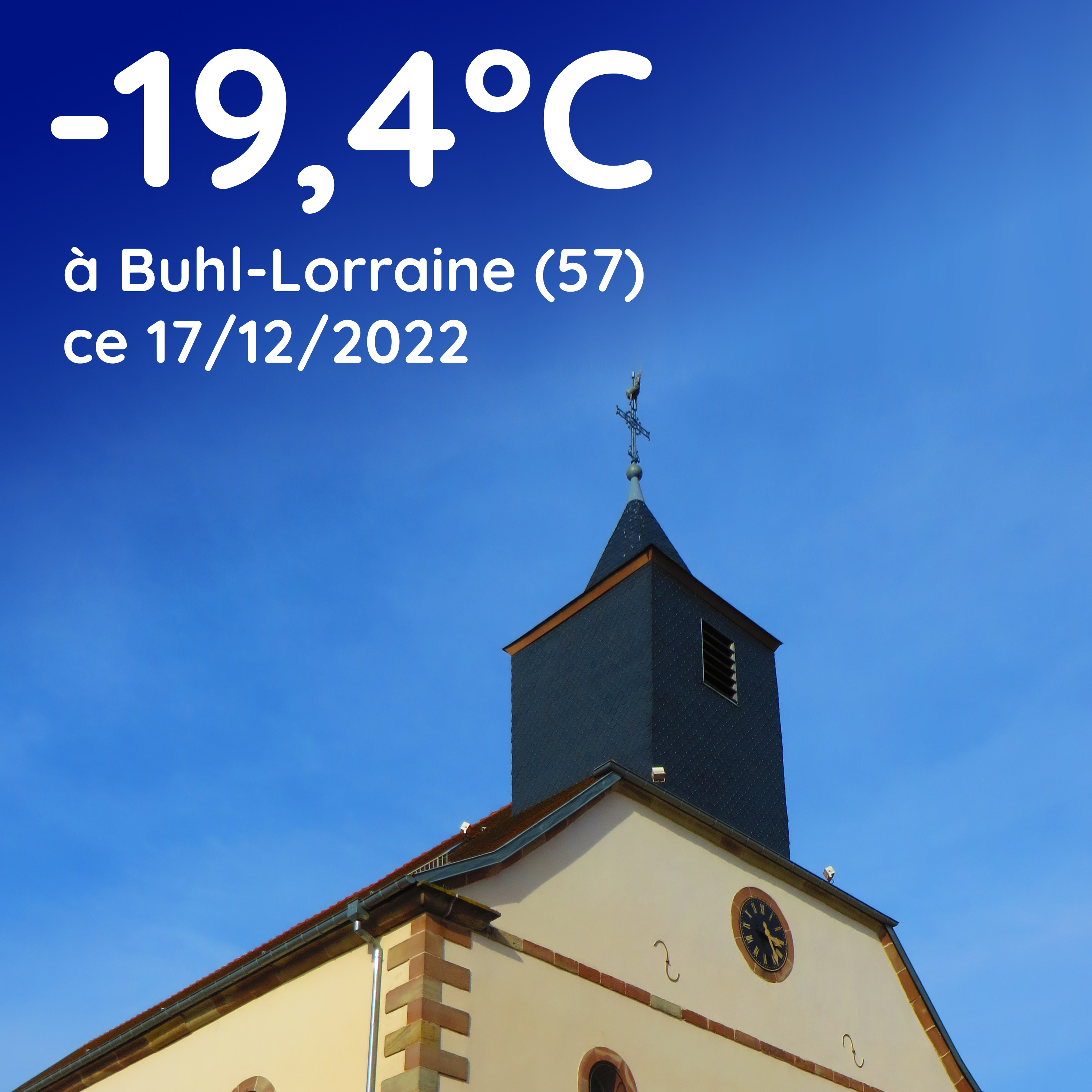 -19,4°C à Buhl-Lorraine (57) ce samedi 17 décembre 2022